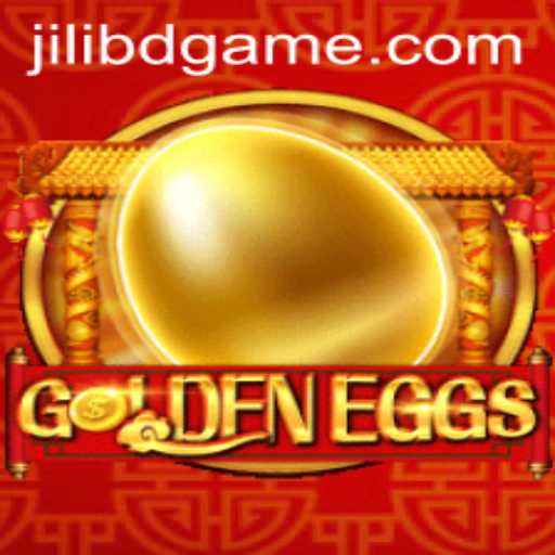 Explore the Exciting World of GoldenEggs Game and Jilibd Strategies