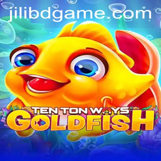 Dive into the Exciting World of TenTonWaysGoldfish with Jilibd
